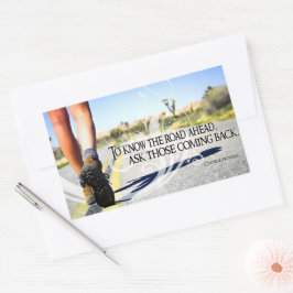 "Den Weg vor uns kennen" Inspiration Zitat Rechteckiger Aufkleber