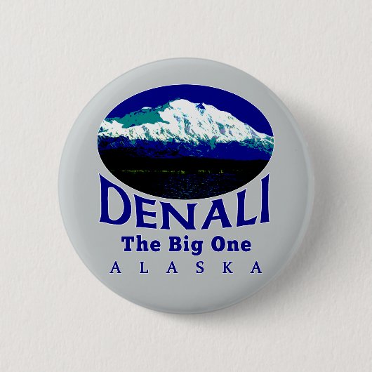 DENALI ALASKA DER GROSSE BUTTON (Vorderseite)