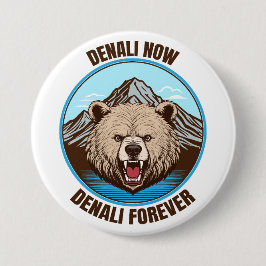 Denali jetzt, Denali Forever Button