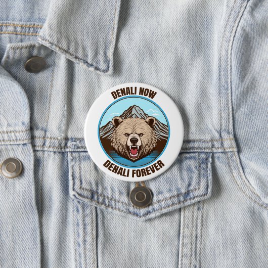 Denali jetzt, Denali Forever Button (Beispiel)