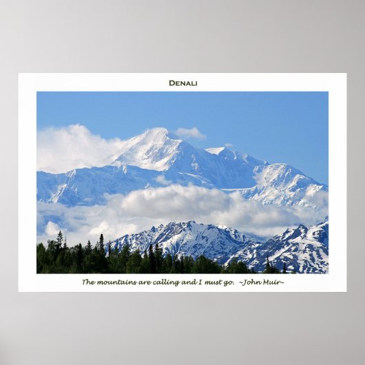 Denali / Mtnas rufen - J Muir/mit Grenze an Poster (Vorne)