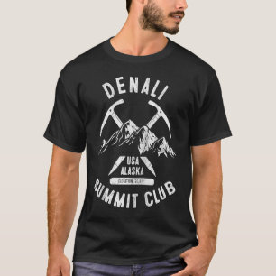 Denali National Park Gipfel Club Ich bestieg Denal T-Shirt