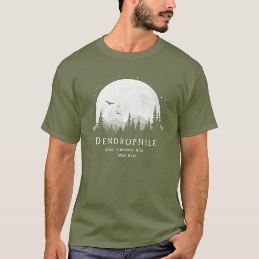 Dendrophile Definition Outdoorsy Tree Lover T-Shirt (Vorderseite)