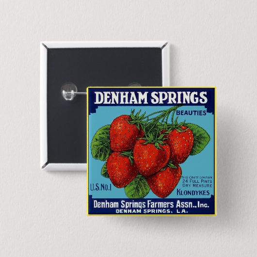 Denham Springs Beauties Erdbeeren Button (Vorne & Hinten)