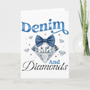 Denim And Diamonds Schleife Damen Mädchen Frauen  Karte