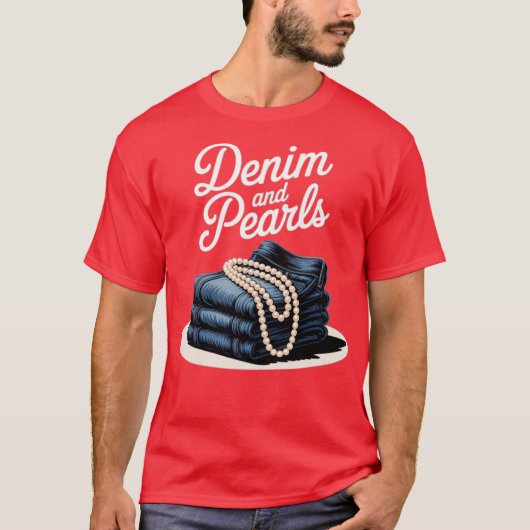 Denim and Pearls for Ladys 2025 Denim with Pearls T-Shirt (Vorderseite)
