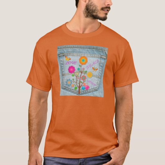 Denim Back Pocket Blume Liebe Hoffnung T-Shirt (Vorderseite)