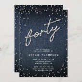 Denim Diamonds Moderne Kalligraphie 40. Geburtstag Einladung (Vorne/Hinten)