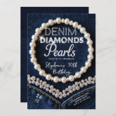 Denim Diamonds Pearls Chic Classy Moderne Geburtst Einladung (Vorne/Hinten)