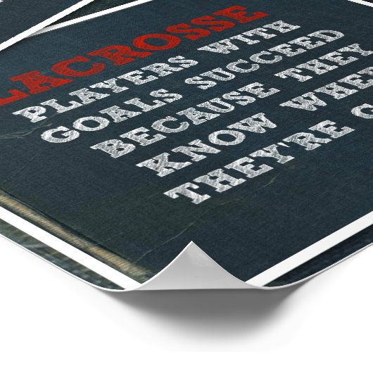 Denim Lacrosse Poster Quotes Collage (Ecke)
