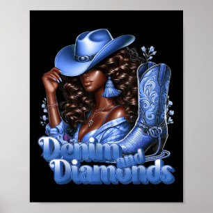 Denim und Diamanten Afrikanischer Melanin-Swagger  Poster