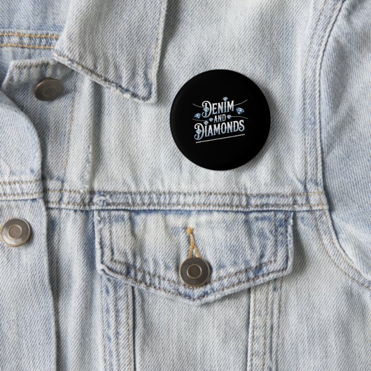 Denim und Diamonds trendige Mode Button (Beispiel)