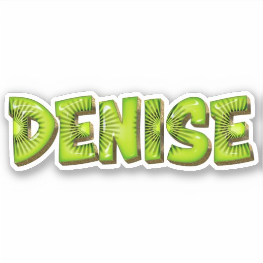 Denise Name Kiwi Design Aufkleber Sticker (Vorderseite)
