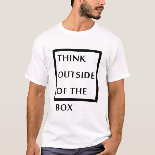 Denk außerhalb der Box T-Shirt (Vorderseite)