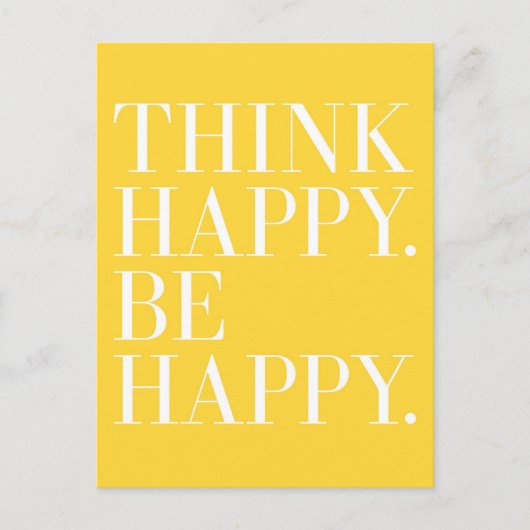 Denk glücklich! Sei glücklich! Postkarte (Vorderseite)