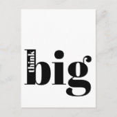 Denk groß! Fun Zitat - Moderne, mutige Typografie Postkarte (Vorderseite)