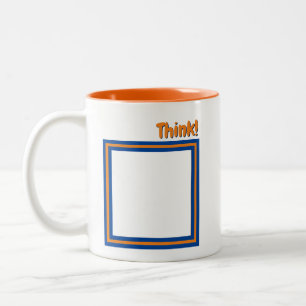 Denk nach! Außerhalb der Box (benutzerdefinierbar) Zweifarbige Tasse