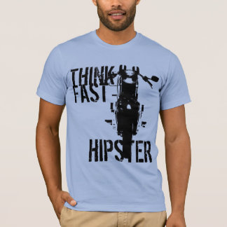Denk schnell, Hipster T-Shirt