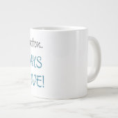 Denk wie ein Proton. Immer positiv! Jumbo-Tasse (Vorderseite Rechts)