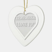 Denke daran, dass ich dich Liebe Keramik Ornament (Links)