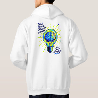 Denke Erstelle Mache es Geschehen Gehirn Glühbirne Hoodie