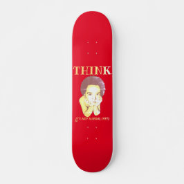 "DENKE, ES IST NICHT ILLEGAL (NOCH)" SKATEBOARD