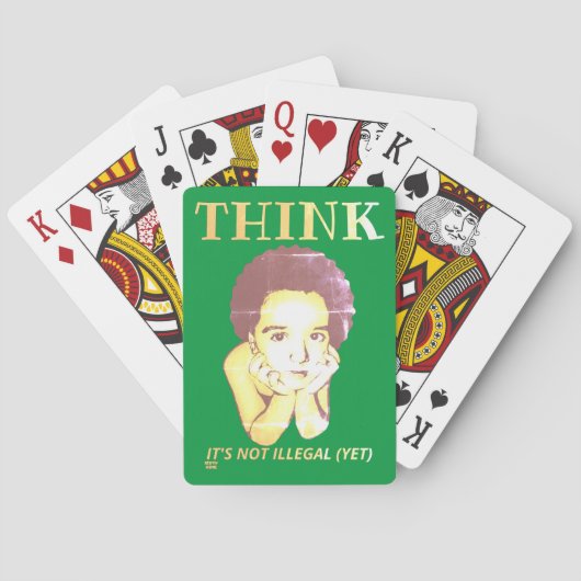 "DENKE, ES IST NICHT ILLEGAL (NOCH)" SPIELKARTEN (Rückseite)