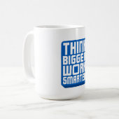 Denke Größer Arbeite Härter Kaffeetasse (Vorderseite Links)