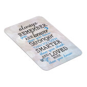 Denke immer daran, dass du tapfer bist magnet (Rechte Seite)