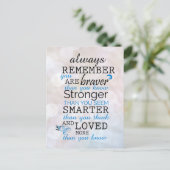 Denke immer daran, dass du tapfer bist postkarte (Stehend Vorderseite)