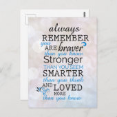 Denke immer daran, dass du tapfer bist postkarte (Vorne/Hinten)