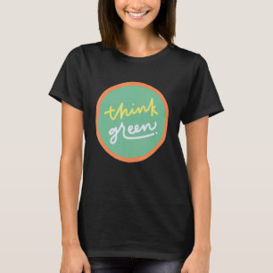 Denke ökologisch Activist Hippies 70er T-Shirt