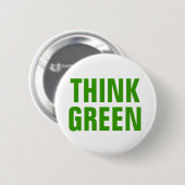 Denke ökologisch Awareness-Happy-Zitat Button (Vorne & Hinten)