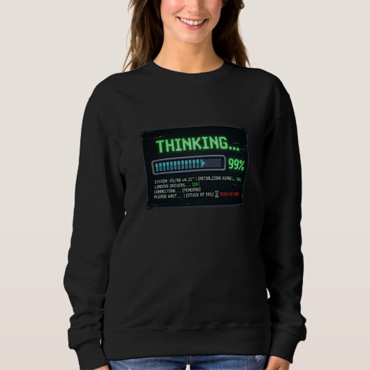 Denken 99 Prozent Ladezeit Lustiger Retro-Computer Sweatshirt (Vorderseite)