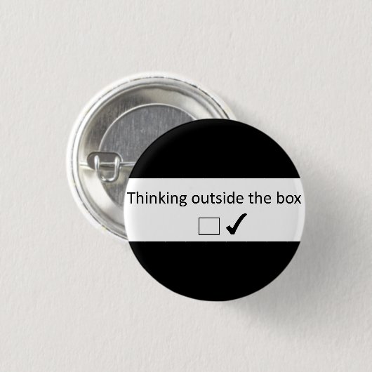 Denken außerhalb des Kastens Button (Vorne & Hinten)