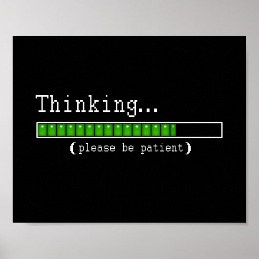 Denken... Bitte ein Patientenposter Poster (Vorne)