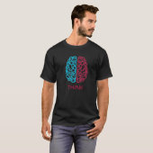 Denken Brain Science Art Neuroscience Neurologist  T-Shirt (Vorne ganz)
