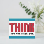 DENKEN, dass es noch nicht illegal ist Postkarte (Stehend Vorderseite)