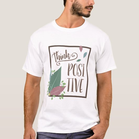 Denken positive Motivation Zitat feather boho T-Shirt (Vorderseite)