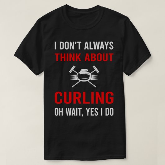 Denken Sie an Curling T-Shirt (Design vorne)