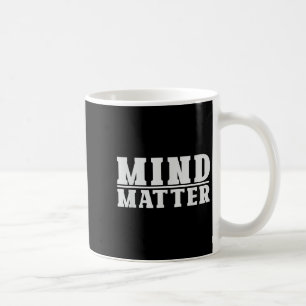 Denken Sie an das T-Shirt Motivierend philosophisc Kaffeetasse