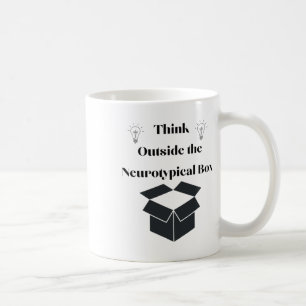 Denken Sie an den Aufkleber für die neurotypische Kaffeetasse