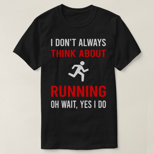 Denken Sie an den Running Runner T-Shirt (Design vorne)
