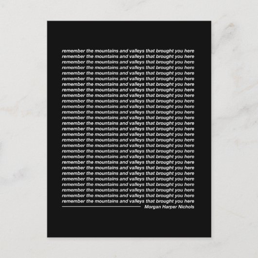 Denken Sie an die Berge und Täler Postkarte (Vorderseite)