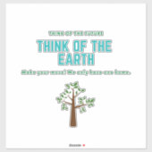 Denken Sie an die Erde retten den Planeten stoppen Aufkleber (Blatt)