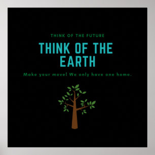 Denken Sie an die Erde, retten Sie den Planeten, s Poster