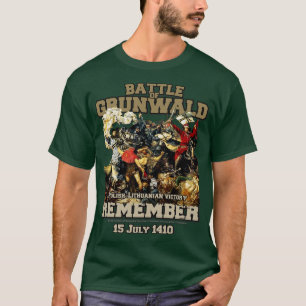Denken Sie an die Schlacht von Grunwald 1410 T-Shirt