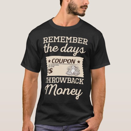 Denken Sie an die Throwback-Geld-Briefmarke T-Shirt (Vorderseite)