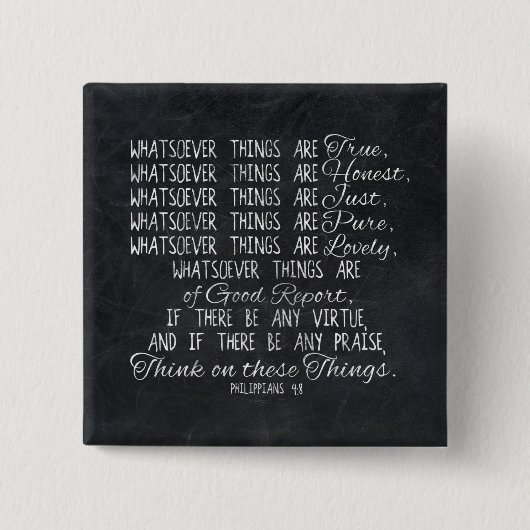 Denken Sie an diese Dinge Christliche Bibelschrift Button (Vorderseite)