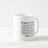 Denken Sie an diese Dinge Tasse - Philippinen 4:8 (VorderseiteRechts)